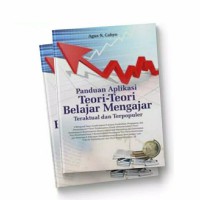 Image of Panduan Aplikasi Teori-teori Belajar Mengajar : teraktual dan terpopuler